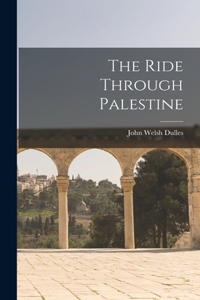 Ride Through Palestine