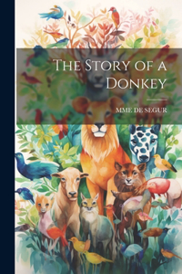 Story of a Donkey