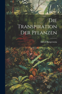 Transpiration der Pflanzen