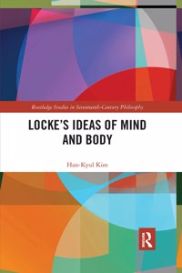 Locke’s Ideas of Mind and Body