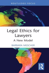 Legal Ethics for Lawyers