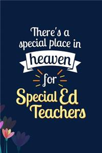 There's a Special Place In Heaven For Special Ed Teachers