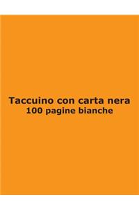 Taccuino con carta nera - 100 pagine bianche