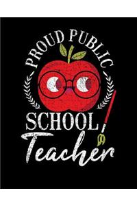 Proud Public School Teacher