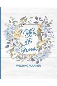 Mother of the Groom Wedding Planner