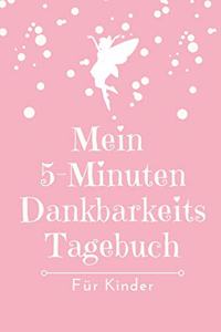 Mein 5-Minuten Dankbarkeits Tagebuch Für Kinder