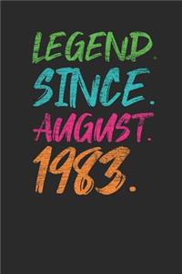 Legend Since August 1983