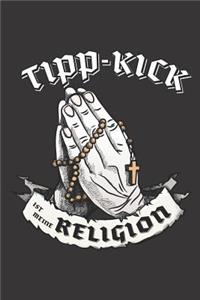 Tipp-Kick Ist Meine Religion