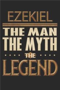Ezekiel The Man The Myth The Legend
