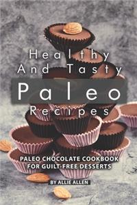 Healthy and Tasty Paleo Recipes