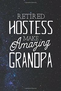 Retired Hostess Make Amazing Grandpa