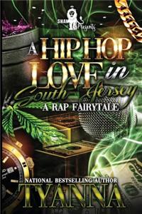 A Hip Hop Love in South Jersey