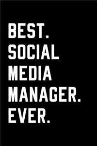 Best Social Media Manager Ever