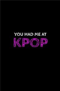You Had Me at Kpop