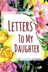 Letters to My Daughter