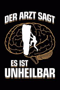 Der Arzt Sagt Es Ist Unheilbar