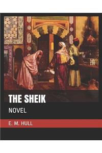 The Sheik: Novel