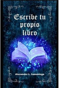 Escribe Tu Propio Libro