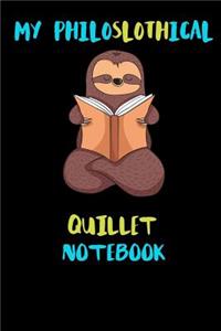 My Philoslothical Quillet Notebook