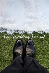Our Wedding Journal