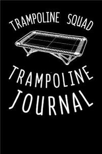 Trampoline Squad Trampoline Journal