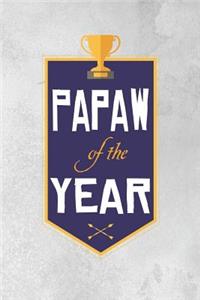 Papaw Of The Year