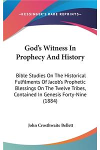 God's Witness In Prophecy And History