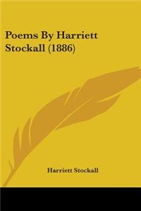 Poems By Harriett Stockall (1886)