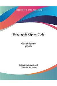 Telegraphic Cipher Code