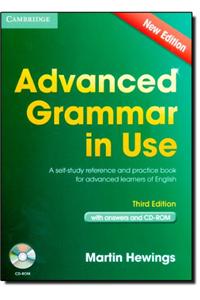 Advanced Grammar in Use Book with Answers: A Self-Study Reference and Practice Book for Advanced Learners of English [With CDROM]
