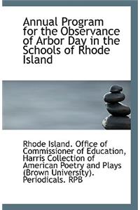 Annual Program for the Observance of Arbor Day in the Schools of Rhode Island