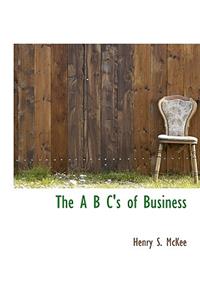 The A B C's of Business