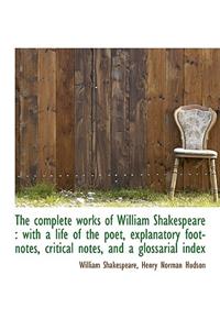 The Complete Works of William Shakespeare
