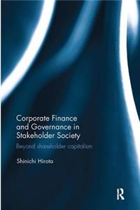 Corporate Finance and Governance in Stakeholder Society