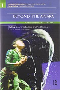 Beyond the Apsara: Celebrating Dance in Cambodia
