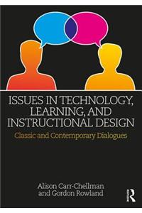 Issues in Technology, Learning, and Instructional Design