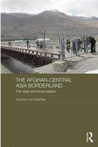 Afghan-Central Asia Borderland