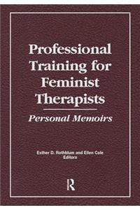 Professional Training for Feminist Therapists