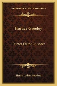 Horace Greeley