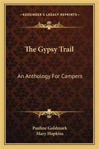 The Gypsy Trail
