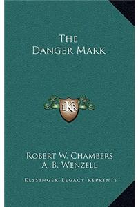 The Danger Mark