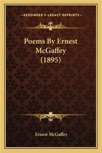 Poems by Ernest McGaffey (1895)