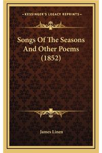 Songs of the Seasons and Other Poems (1852)