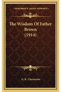 Wisdom Of Father Brown (1914)