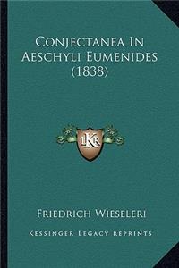 Conjectanea in Aeschyli Eumenides (1838)