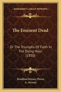 The Eminent Dead