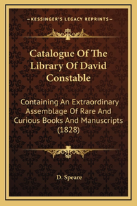 Catalogue Of The Library Of David Constable