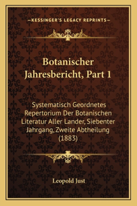 Botanischer Jahresbericht, Part 1