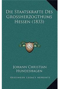 Die Staatskrafte Des Grossherzogthums Hessen (1833)