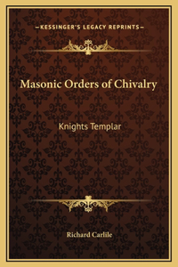 Masonic Orders of Chivalry